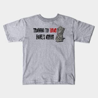 Training to wear Havel's armor Kids T-Shirt